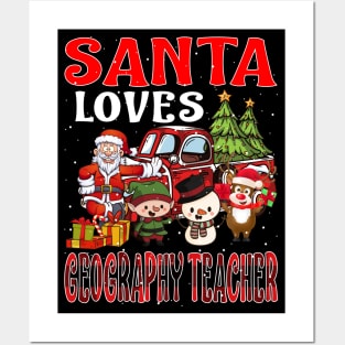 Santa Loves Geography Teacher Posters and Art